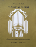 Classical Album for the Organ