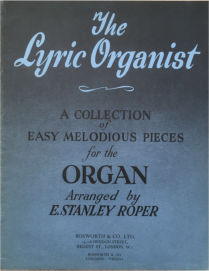 Lyric Organist, The - a collection of easy melodious pieces