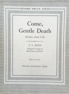 Bach, J.S. - Come, Gentle Death